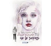 Aunque Tú No Lo Sepas