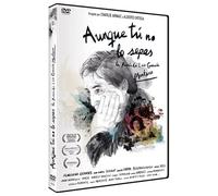 Aunque tú no lo Sepas. La poesía de Luis García Montero [DVD ] (2016)