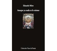 Aunque ya nada es lo mismo (Visor de Poesía)