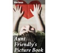 Aunt Friendlys Picture Book (ebook)
