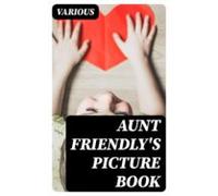 Aunt Friendlys Picture Book (ebook)