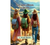 Aunt Jane'S Nieces In Society
