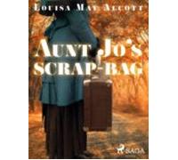 Aunt Jos Scrap-bag (ebook)