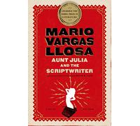 Aunt Julia and the Scriptwriter