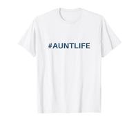 Aunt Life, Cool Aunts Club, la mejor tía del mundo Camiseta