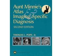 Aunt Minnie's Atlas and Imaging-Specific Diagnosis