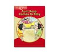 Aunt Rose Comes To Stay (young Explorers 1)