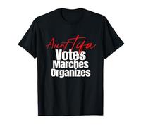 Aunt Tifa Votes Marches Organizes Protest Pun Camiseta