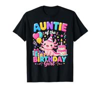 Auntie of The Birthday Girl Cute Axolotl Family Party Camiseta