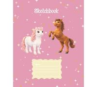 Auntie Toni's Tales: Freddie Willow & Friends Sketchbook; Ponies: 7 1/2" x 9-3/4", 200 Sheets, 100 pages with decorative motifs sketchbook, drawing, ... The Adventures of Freddie, Willow & Friends)