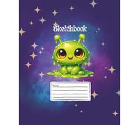 Auntie Toni's Tales: Freddie, Willow & Friends Sketchbooks: Alien drawing book for Kids Ages 3-12:: Alien Sketchbook | 7 1/2" x 9-3/4", 100 Sheets, 50 ... The Adventures of Freddie, Willow & Friends)