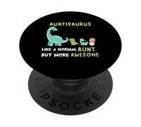 Auntisaurus como una tía Normal Pero más Impresionante PopSockets PopGrip Adhesivo