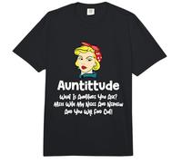 Auntitude What Is Auntitude You Ask? Funny Aunt Niece Nephew Comfort Colors Adult Heavyweight T-Shirt