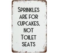 AUOQKQUT Sprinkles Are For Cupcakes Vintage Tin Sign Funny Toilet Humour for Bathroom Powder Room Home 8 X 12 in