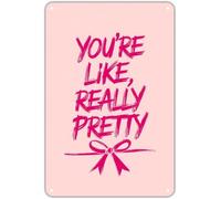 AUOQKQUT You Are Like Really Pretty Vintage Tin Sign Boho Vanity Quote for Bedroom Dorm Girls Room Decor 8 X 12 in