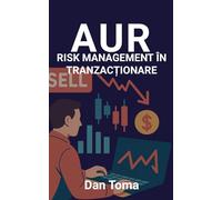 AUR - RISK MANAGEMENT ÎN TRANZACȚIONARE