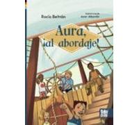 Aura ¡al Abordaje!