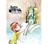 Aura al país dels titelles: 1 (Les aventures de l'Aura)