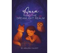 Aura and the Dreamlight Realm