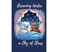 Aura & Dusk Bears - Dreaming Under a Sky of Stars: 6*9 inch 120 lined pages notebook