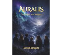 AURALIS - Die Nebel von Velnyra: Im Nebel zeigt sich, wer du wirklich bist