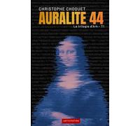 Auralite 44: La trilogie d'Ark - T1