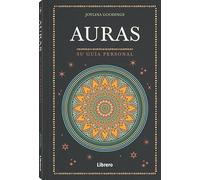 Auras: Su guía personal: SU GUIA PERSONAL (SIN COLECCION)