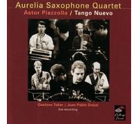 Aurelia Saxophone Qu - Tango Nuevo