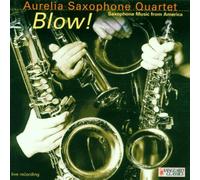 Aurelia Saxophone Quartet - Blow