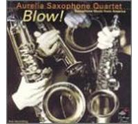 Aurelia Saxophone Quartet - Blow