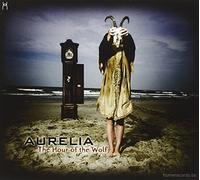 Aurelia - The Hour of the Wolf