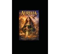 AURELIA: The Illusion of Order, the Cost of Truth When Truth Becomes a Crime