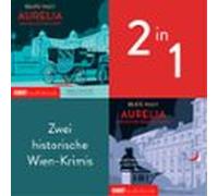 Aurelia Und Die Letzte Fahrt & Aurelia Und Die Melodie Des Todes (