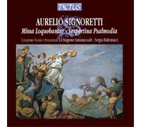 Sergio Balestracci – Signoretti: Missa Loquebantur