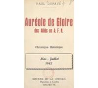 Auréole De Gloire Des Alliés En A.f.n. (ebook)