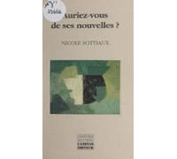 Auriez-vous De Ses Nouvelles ? (ebook)