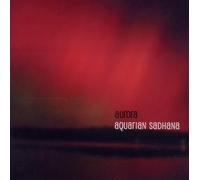 Aurora Aquarian Sadhana (CD) Album (Importación USA)