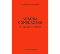 Aurora consurgens: Le lever de l'aurore