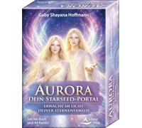 Aurora - dein Starseed-Portal - Erwache im Licht deiner Sternenfamilie: Set mit Buch und 44 Karten
