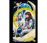 AURORA E IL PIANETA DI CRISTALLO