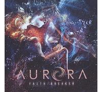 Aurora - Faith/Breaker