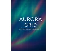 Aurora Grid Notebook - 6x9” Graph Paper Journal | 120 Pages | Grid Notebook for Ideas, Planning, Design & Notes