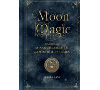 Aurora Kane Moon Magic (Tapa dura) Mystical Handbook (Importación USA)