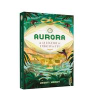 AURORA, LA LÉGENDE DE L'OISEAU DE FEU - TOME 2 - POCHE: 02