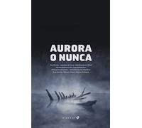 Aurora o nunca: 163 (Alandar)
