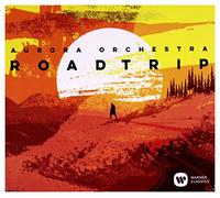 Aurora Orchestra - Road Trip