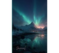 Aurora Peaks Journal: A Magical JA Notebook Featuring Realistic Mountains and the Aurora Borealis with Glitter Accents - Perfect for Writing, Reflection, and Creative Inspiration