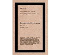 Aurora: Pensamientos sobre los prejuicios morales: s/n (AUTOR PENSAMIENTO)