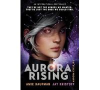 Aurora Rising: Amy Kaufman & Jay Kristoff