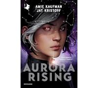 Aurora Rising (Oscar fantastica paperback)
